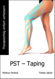 Zeige Details für Buch "PST-Taping" 160 Seiten Markus Pschick, Therapieerfolge einfach verbessern Bild von Buch "PST-Taping" 160 Seiten Markus Pschick, Therapieerfolge einfach verbessern